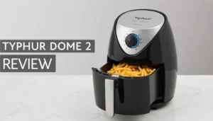 Typhur Dome 2 Air Fryer Review